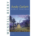 Andy Catlett: Early Travels - Paperback