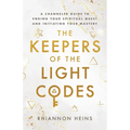 The Keepers Of The Light Codes - Paperback