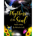 Rhythms of the Soul: Poetic Vibes - Paperback
