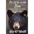 Be Wee With Bea 2: Learn Ways To Trust - Paperback