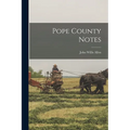 Pope County Notes - Paperback