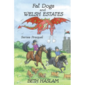 Fat Dogs and Welsh Estates - Paperback