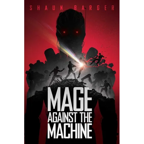 Mage Against the Machine - Paperback