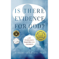 Is There Evidence for God?: An Economist Searches for Answers - Paperback