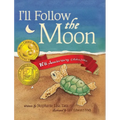 I'll Follow the Moon - Hardcover