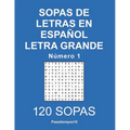 Sopas de letras en español Letra Grande - N. 1 - Paperback