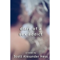 Diary of a Sex Addict - Paperback