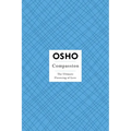 Compassion: The Ultimate Flowering of Love [With DVD] - Paperback
