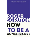 How to Be a Conservative - Paperback