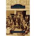Gloucester City - Hardcover