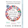 She Has Her Mother's Laugh: The Powers, Perversions, and Potential of Heredity - Paperback