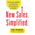 The New Sales. Simplified.: The Essential Handbook for Prospecting and New Business Development - Paperback