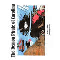The Demon Pirate of Carolina - Paperback
