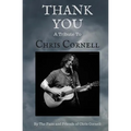 Thank You: A Tribute to Chris Cornell - Paperback