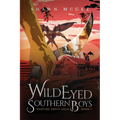 Wild Eyed Southern Boys - Paperback