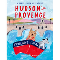Hudson in Provence - Hardcover