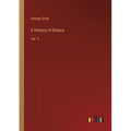 A History of Greece: Vol. V - Paperback