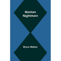 Martian Nightmare - Paperback