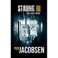 Strung III: The Last Drop - Paperback