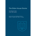 Eldon House Diaries: Five Women's Views of the 19th Century - Paperback