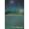 Ephesians: A Theological Commentary for Preachers - Paperback
