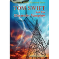 Tom Swift and the Electricity Vampires - Paperback