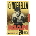 Cinderella Man: James J. Braddock, Max Baer, and the Greatest Upset in Boxing History - Paperback