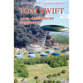 Tom Swift and the AntiInferno Suppressor - Paperback