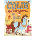 Colin the Cart Horse - Paperback