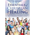 Essentials of Christian Healing - Paperback