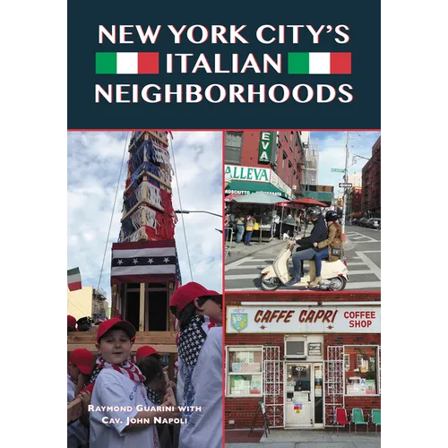 New York City's Italian Neighborhoods - Paperback