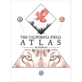 The California Field Atlas - Paperback