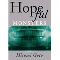 Hopeful Monsters: Stories - Paperback