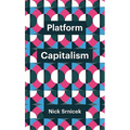 Platform Capitalism - Hardcover