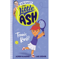 Little Ash Tennis Rush! - Paperback