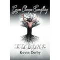 Grace Changes Everything: The Truth That Sets Us Free..... - Paperback