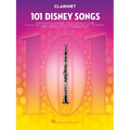 101 Disney Songs for Clarinet - Clarinet Music Book with Arranged Solos from Classic to Contemporary Disney Movies - Paperback