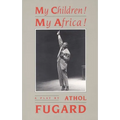 My Children! My Africa! (TCG Edition) - Paperback