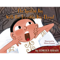 The Spoiled Boy With the Terribly Dry Throat - Paperback