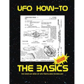 The Basics: The sampler book of ufo propulsion technology - Paperback