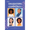 Daughters of the Community - Paperback