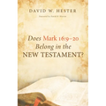 Does Mark 16:9-20 Belong in the New Testament? - Paperback