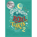 Good Night Stories for Rebel Girls 2 - Hardcover