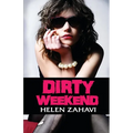 Dirty Weekend - Paperback