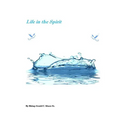 Life in the Spirit - Paperback