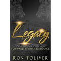 Legacy: Never Ending Proverbial Truth For An Emerging Generation - Paperback