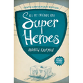 All My Friends Are Superheroes - Paperback