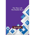 The Man with the Double Heart - Paperback