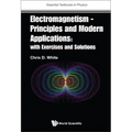 Electromagnetism for Modern Students - Hardcover