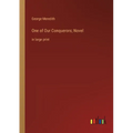 One of Our Conquerors; Novel: in large print - Paperback